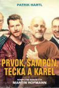 Prvok, Šampón, Tečka a Karel